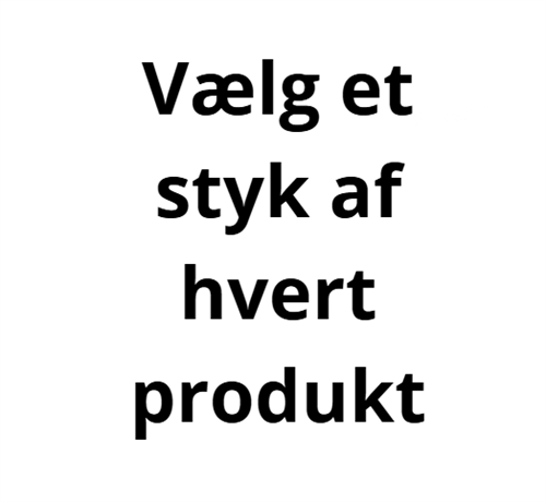 Vælg et styk af hvert produkt